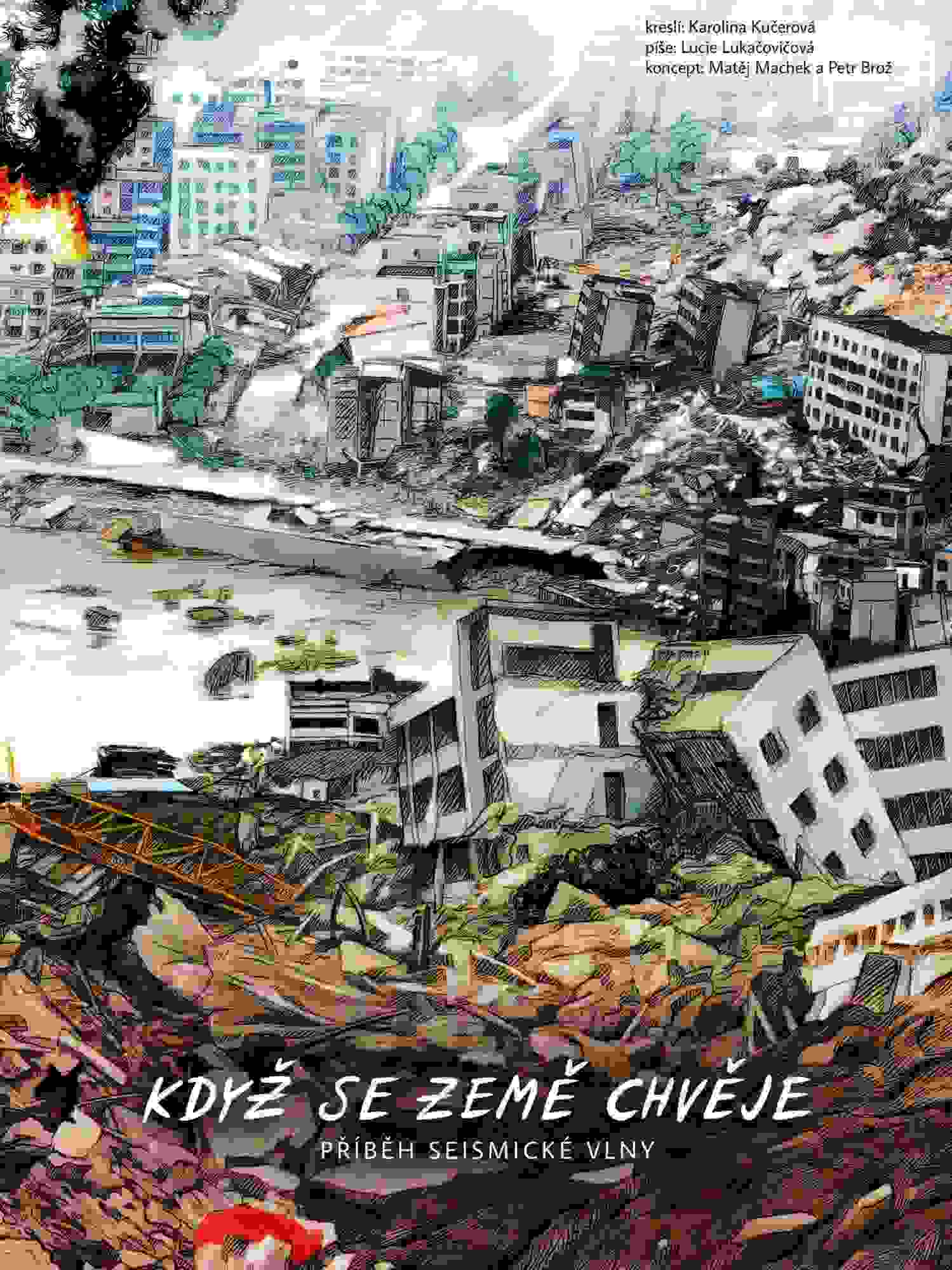 Když se Země chvěje, příběh seismické vlny