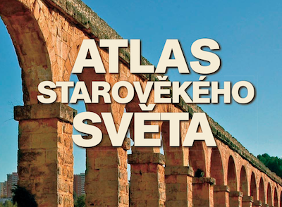 Atlas starovekého sveta: Dejiny slávnych civilizácií