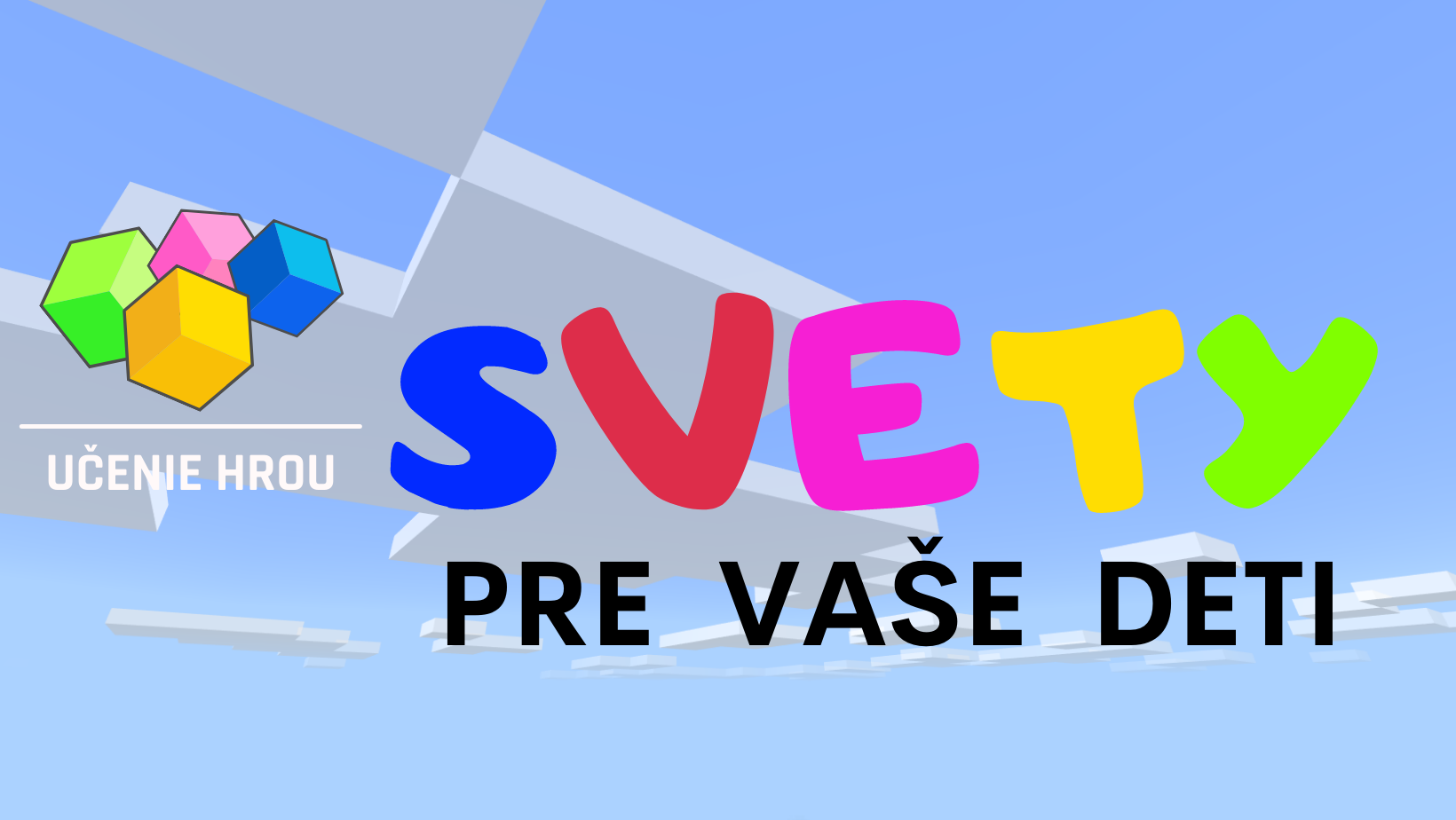 Učenie HROU